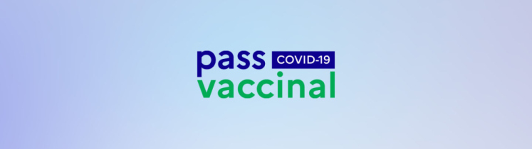 Mise en place du Pass vaccinal : Qu’est-ce qui change pour vous en tant que structure accueillant du public ?